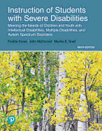 Instruction of Students with Severe Disabilities Plus Enhanced Pearson Etext -- Access Card Package