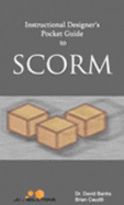 Instructional Designer's Pocket Guide to Scorm