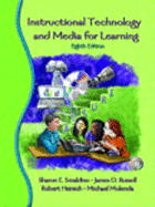Instructional Technology and Media for Learning & Clips from the Classroom Pkg