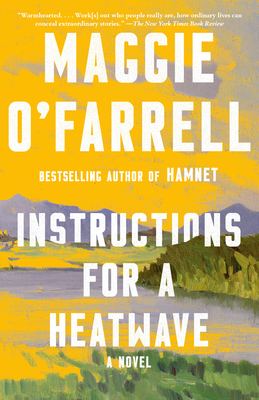 Instructions for a Heatwave - O'Farrell, Maggie