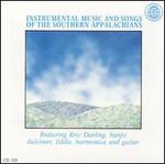 Instrumental Music & Song of the Southern Appalachians