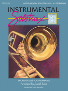 Instrumental Solotrax, Vol. 3: Trombone: Sacred Solos for Trombone