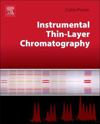 Instrumental Thin-Layer Chromatography - Poole, Colin