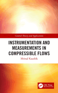 Instrumentation and Measurements in Compressible Flows