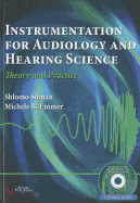Instrumentation for Audiology and Hearing Science: Theory and Practice