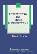 Instrumentation for Eyecare Paraprofessionals