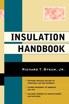 Insulation Handbook - Bynum, Richard T