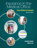 Insurance in the Medical Office: From Patient to Payment