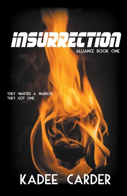 Insurrection - Carder, Kadee