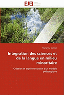 Int gration Des Sciences Et de la Langue En Milieu Minoritaire