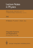 Integrable Systems and Applications: Proceedings of a Workshop Held at Olron, France, June 20-24, 1988