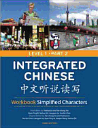 Integrated Chinese Level 1 Part 2 - Workbook (Simplified characters)