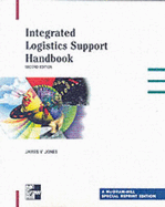 Integrated Logistics Support Handbook, Special Reprint Edition