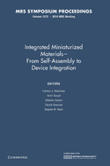Integrated Miniaturized Materials: Volume 1272: From Self-Assembly to Device Integration