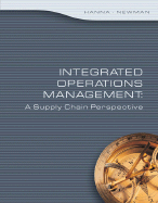 Integrated Operations Management: A Supply Chain Perspective