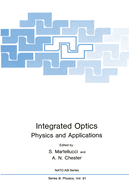 Integrated Optics: Physics and Applications