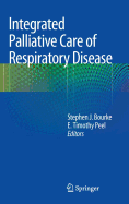 Integrated Palliative Care of Respiratory Disease