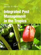 Integrated Pest Management in The Tropics (Completes in 2 Parts)