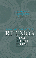 Integrated Phase Lock Loops for High Frequency Wireless Communications Systems