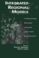 Integrated Regional Models: Interactions Between Humans and Their Environment