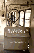 Integrated Transport: From Policy to Practice