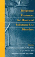 Integrated Treatment for Mood and Substance Use Disorders