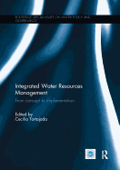 Integrated Water Resources Management: From Concept to Implementation