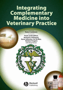 Integrating Compl Med into Vet Prac - Goldstein, and Broadfoot Pj, and Fougere B