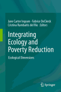 Integrating Ecology and Poverty Reduction: Ecological Dimensions