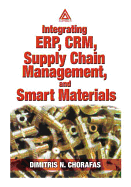 Integrating Erp, Crm, Supply Chain Management, and Smart Materials