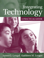 Integrating Technology: A Practical Guide