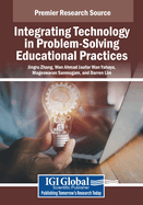 Integrating Technology in Problem-Solving Educational Practices