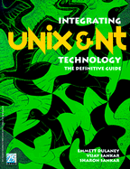 Integrating Unix and NT Technology