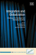 Integration and Globalization: Challenges for Developed and Developing Countries - Marques, Helena (Editor), and Soukiazis, Elias (Editor), and Cerqueira, Pedro (Editor)