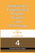 Integration of Fundamental Polymer Science and Technology-4