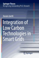 Integration of Low Carbon Technologies in Smart Grids