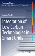 Integration of Low Carbon Technologies in Smart Grids
