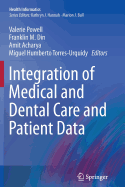 Integration of Medical and Dental Care and Patient Data