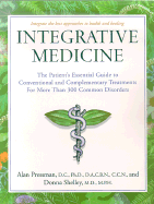 Integrative Medicine - Pressman, Alan H, D.C., PH.D., and Shelley, Donna, Dr., M.D