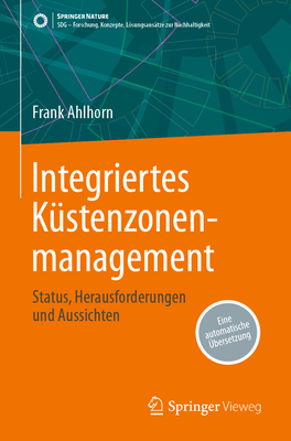 Integriertes K?stenzonenmanagement: Status, Herausforderungen Und Aussichten - Ahlhorn, Frank