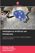 Intelig?ncia Artificial em Ortodontia