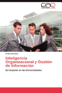 Inteligencia Organizacional y Gestion de Informacion