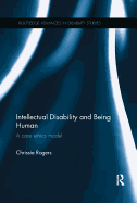 Intellectual Disability and Being Human: A Care Ethics Model