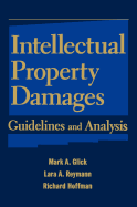 Intellectual Property Damages: Guidelines and Analysis
