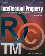 Intellectual Property for Paralegals: The Law of Trademarks, Copyrights, Patents, and Trade Secrets