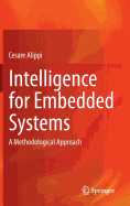 Intelligence for Embedded Systems: A Methodological Approach