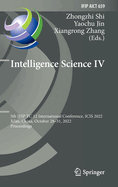 Intelligence Science IV: 5th IFIP TC 12 International Conference, ICIS 2022, Xi'an, China, October 28-31, 2022, Proceedings