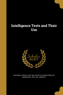 Intelligence Tests and Their Use