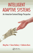 Intelligent Adaptive Systems: An Interaction-Centered Design Perspective