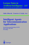 Intelligent Agents for Telecommunication Applications: Second International Workshop, Iata'98, Paris, France, July 4-7, 1998, Proceedings
